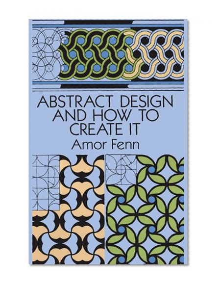 Book Cover Abstract Design and How to Create It (Dover Art Instruction)