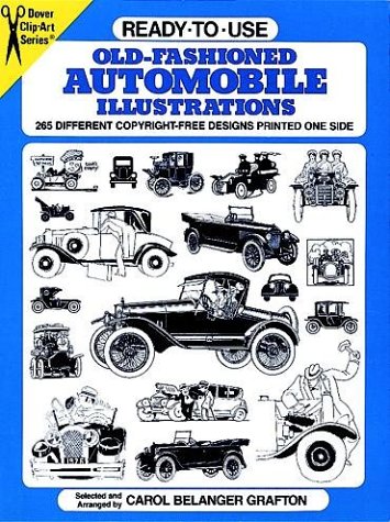 Book Cover Ready-to-Use Old-Fashioned Automobile Illustrations: 265 Different Copyright-Free Designs Printed One Side (Dover Clip-Art)