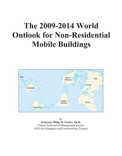 Book Cover The 2009-2014 World Outlook for Non-Residential Mobile Buildings