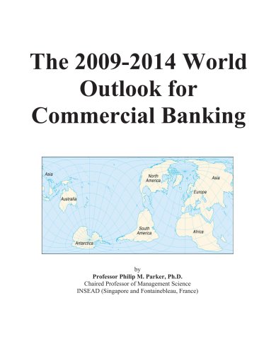 Book Cover The 2009-2014 World Outlook for Commercial Banking