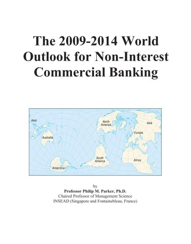 Book Cover The 2009-2014 World Outlook for Non-Interest Commercial Banking