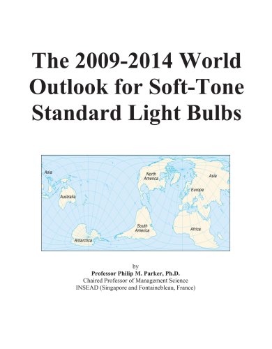 Book Cover The 2009-2014 World Outlook for Soft-Tone Standard Light Bulbs