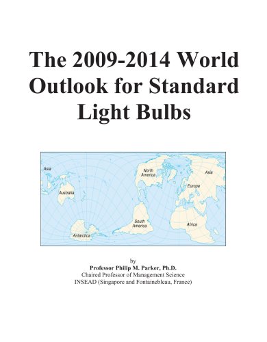 Book Cover The 2009-2014 World Outlook for Standard Light Bulbs