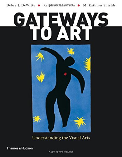Book Cover Gateways to Art: Understanding the Visual Arts