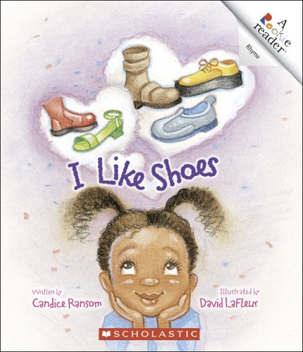 Book Cover I Like Shoes (Rookie Reader: Rhyme)