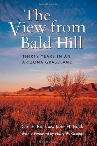 Book Cover The View from Bald Hill: Thirty Years in an Arizona Grassland (Organisms and Environments)