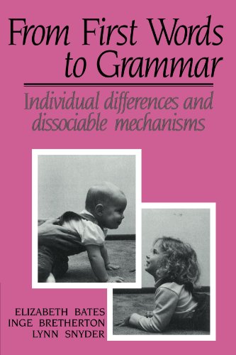 Book Cover From First Words to Grammar: Individual Differences and Dissociable Mechanisms
