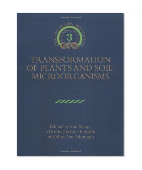 Book Cover Transformation of Plants and Soil Microorganisms (Biotechnology Research)