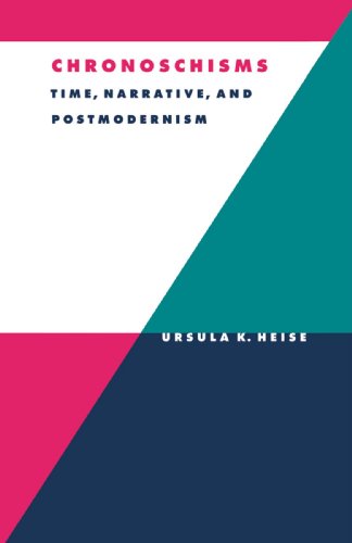 Book Cover Chronoschisms: Time, Narrative, and Postmodernism (Literature, Culture, Theory)