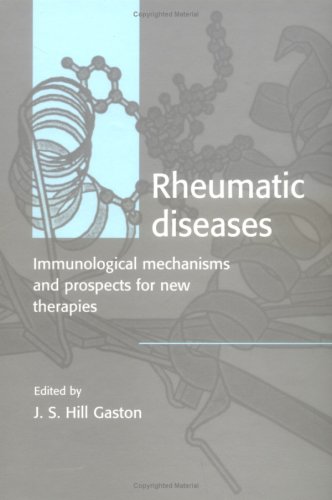 Book Cover Rheumatic Diseases: Immunological Mechanisms and Prospects for New Therapies (Cambridge Reviews in Clinical Immunology)