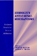 Book Cover Ethnicity and Causal Mechanisms (The Jacobs Foundation Series on Adolescence)