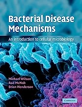Book Cover Bacterial Disease Mechanisms: An Introduction to Cellular Microbiology
