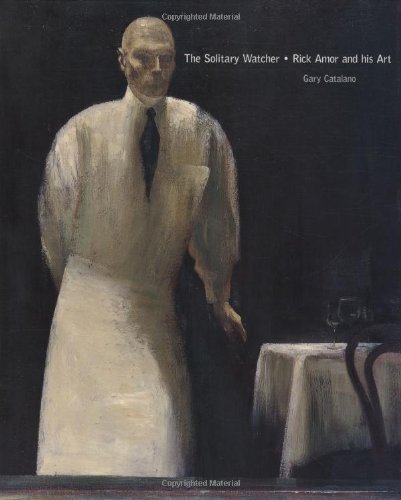 Book Cover The Solitary Watcher: Rick Amor and His Art (Second Miegunyah Press Series)