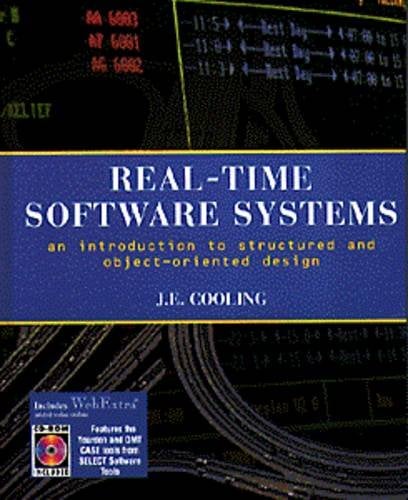 Book Cover Real-Time Software Systems: An Introduction to Structured and Object-Oriented Design
