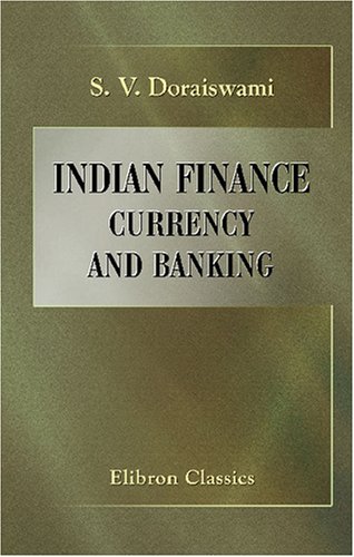 Book Cover Indian Finance, Currency and Banking