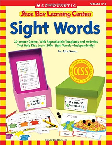 Book Cover Shoe Box Learning Centers: Sight Words: 30 Instant Centers With Reproducible Templates and Activities That Help Kids Learn 200+ Sight Wordsâ€•Independently!