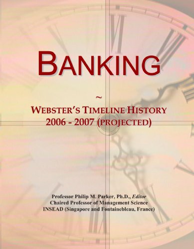 Book Cover Banking: Webster's Timeline History, 2006 - 2007 (projected)