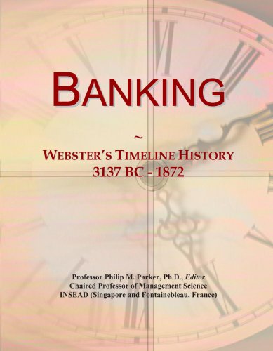 Book Cover Banking: Webster's Timeline History, 3137 BC - 1872