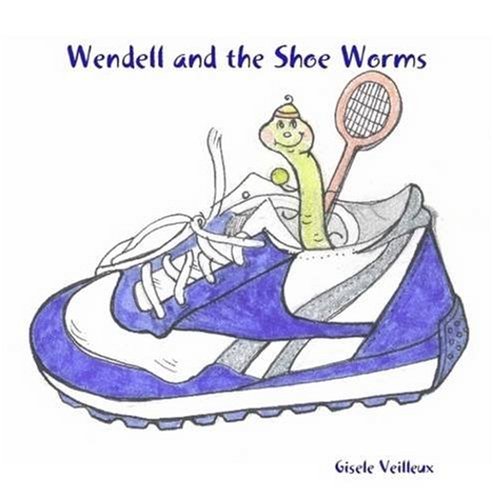 Book Cover Wendell and the Shoe Worms