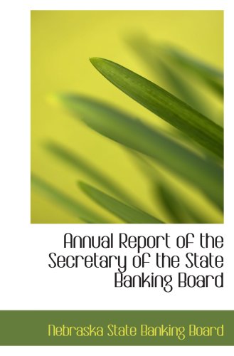 Book Cover Annual Report of the Secretary of the State Banking Board