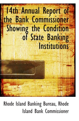Book Cover 14th Annual Report of the Bank Commissioner Showing the Condition of State Banking Institutions