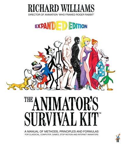 Book Cover The Animator's Survival Kit, Expanded Edition: A Manual of Methods, Principles and Formulas for Classical, Computer, Games, Stop Motion and Internet Animators
