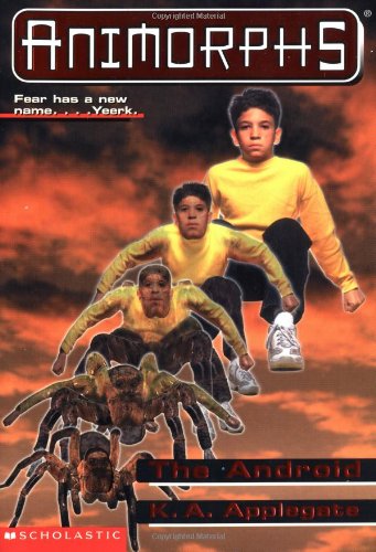 Book Cover The Android (Animorphs, No. 10)