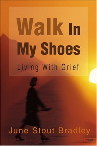 Book Cover Walk In My Shoes: Living With Grief