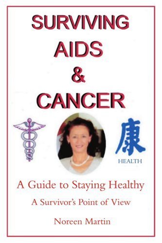 Book Cover Surviving AIDS and Cancer: A Guide to Staying Healthy