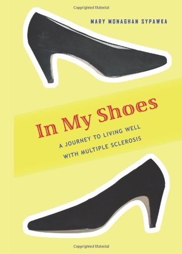 Book Cover In My Shoes: A Journey to Living Well with Multiple Sclerosis