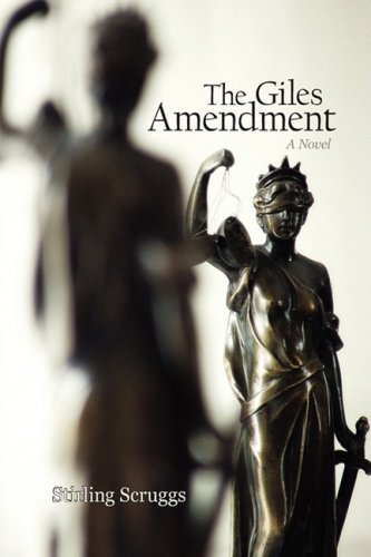 Book Cover The Giles Amendment: A Novel
