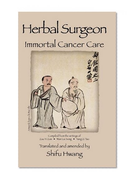 Book Cover Herbal Surgeon Immortal Cancer Care