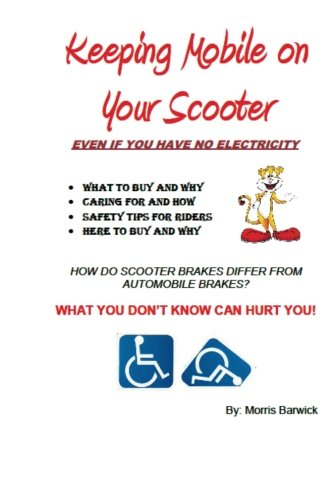 Book Cover Keeping Mobile on Your Scooter: Taming Your Mobility Scooter