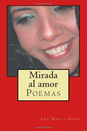 Book Cover Mirada al amor: Poemas (Spanish Edition)