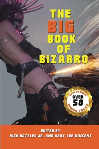 Book Cover The Big Book of Bizarro