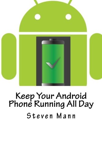 Book Cover Keep Your Android Phone Running All Day