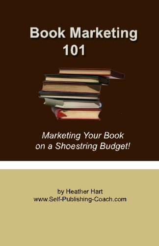 Book Cover Book Marketing 101: Marketing Your Book on a Shoestring Budget