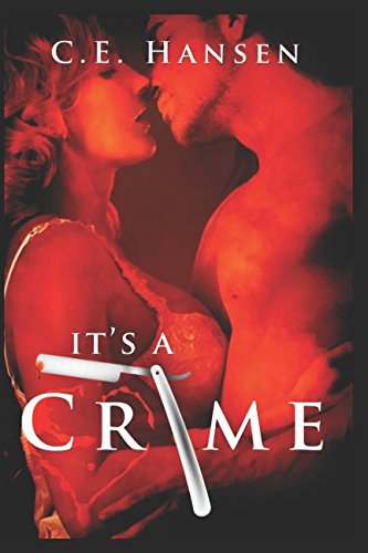 Book Cover It's A Crime (Blood and Tears) (Volume 1)