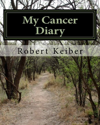 Book Cover My Cancer Diary: An Inspirational  Diary and Date Book (Volume 1)