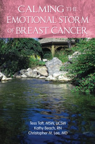Book Cover Calming The Emotional Storm Of Breast Cancer (Calming The Emotional Storm Of Cancer)