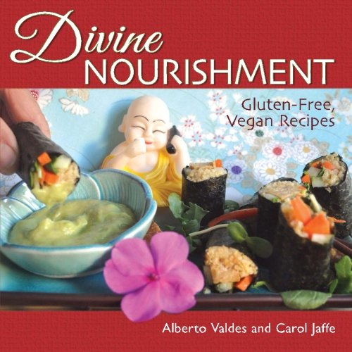 Book Cover Divine Nourishment: Gluten-Free, Vegan Recipes