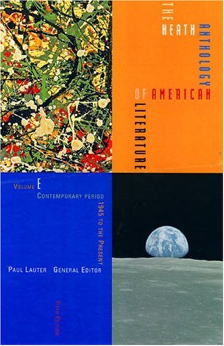 Book Cover The Heath Anthology of American Literature: Volume E: Contemporary Period (1945 to the Present)