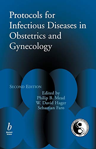 Book Cover Protocols for Infectious Disease in Obstetrics and Gynecology (Protocols in Obstetrics and Gynecology)