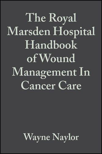 Book Cover The Royal Marsden Hospital Handbook of Wound Management In Cancer Care