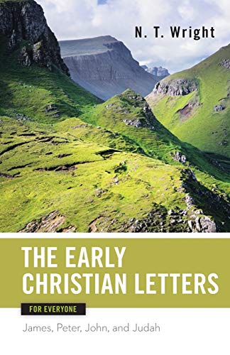 Book Cover Early Christian Letters for Everyone (The New Testament for Everyone)