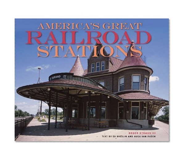 Book Cover America's Great Railroad Stations