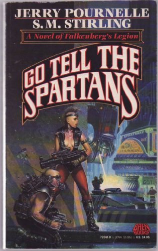Book Cover Go Tell the Spartans : A Novel of Falkenberg's Legion