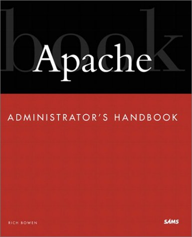 Book Cover Apache Administrator's Handbook