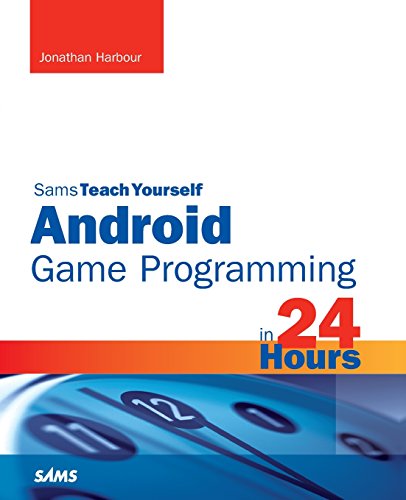 Book Cover Sams Teach Yourself Android Game Programming in 24 Hours