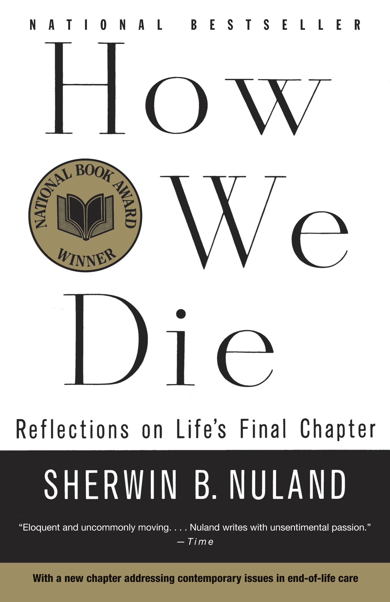 Book Cover How We Die: Reflections on Life's Final Chapter, New Edition
